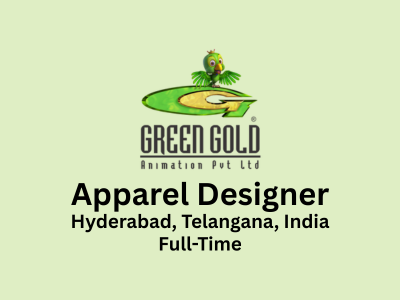 Apparel Designer required at Green Gold Animation