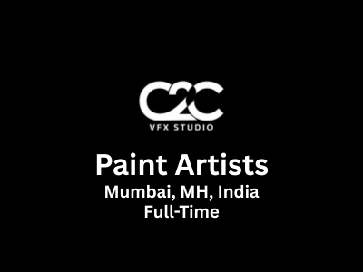 C2C VFX is currently seeking talented Paint Artists