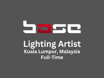 Lighting Artist required at Base Media