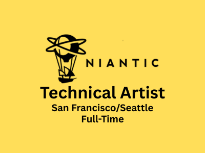 Niantic is seeking a Technical Artist
