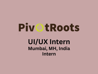PivotRoots has internship opportunity in UIUX team