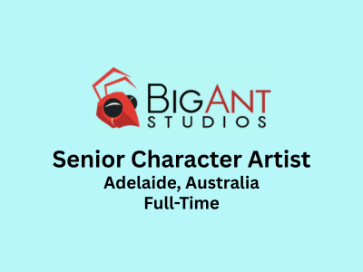 Big Ant Studios are looking for a Senior Character Artist