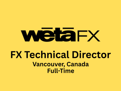 FX Technical Director required at Wētā FX