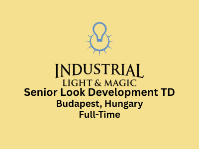 Industrial Light & Magic is hiring Sr. Look Development TD
