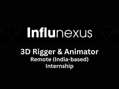 Influnexus is looking for 3D Rigger & Animator