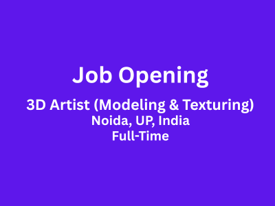 Job opening for 3D Artist (Modeling & Texturing)