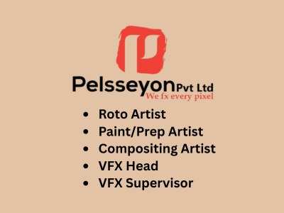 Pelsseyon is hiring for an upcoming domestic VFX project