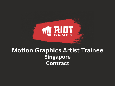 Riot Games is hiring Motion Graphics Artist Trainee