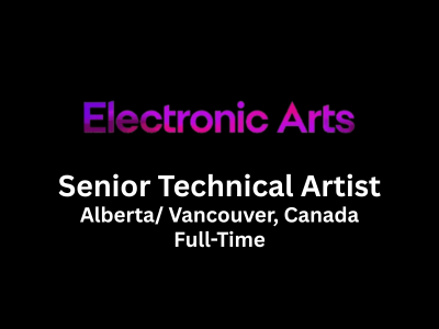Senior Technical Artist required at Electronic Arts