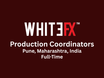 WhiteFX Studio seeking experienced Production Coordinators