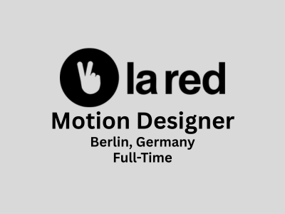la red currently looking for a Motion Designer