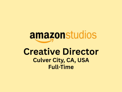 Amazon Studios is seeking a talented Creative Director