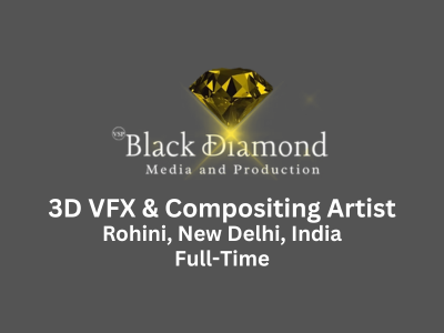 Black Diamond Media is hiring 3D VFX & Compositing Artist