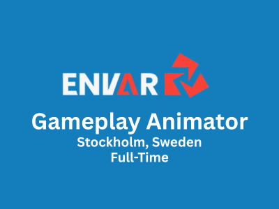 Envar Studios is looking for a Gameplay Animator