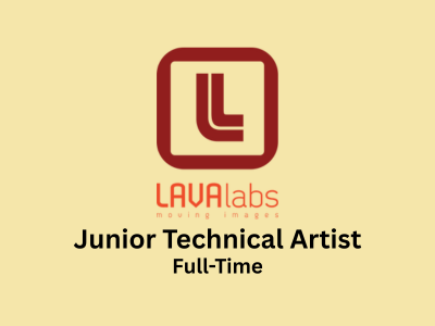 LAVAlabs is hiring Junior Pipeline TD  Junior Technical Artist