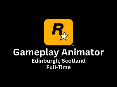 Mid  Senior Gameplay Animator required at Rockstar Games