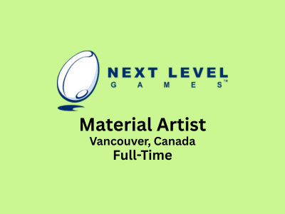 Next Level Games is looking for a Material Artist