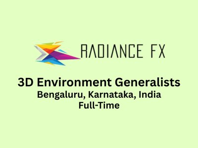 RadianceFX is looking for 3D Environment Generalists