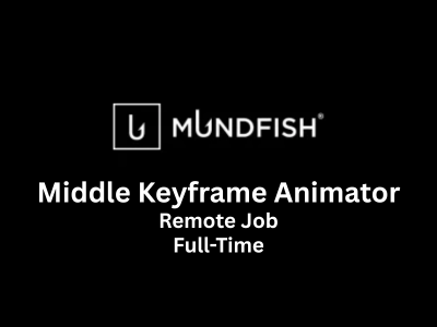 Remote job for Middle Keyframe Animator at Mund Fish