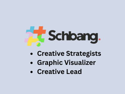 Schbang is on lookout for talented professionals