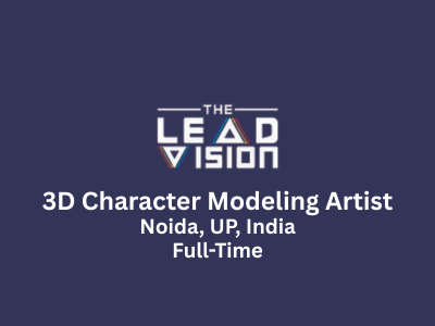 The Lead Vision is hiring a 3D Character Modeling Artist