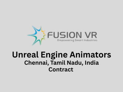 Unreal Engine Animators are required at Fusion VR