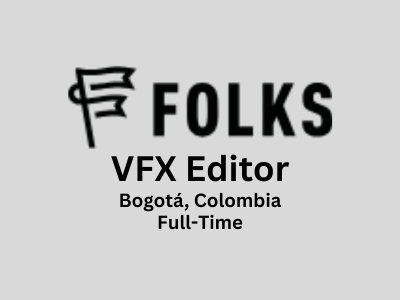 VFX Editor is required at FOLKS