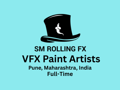 VFX Paint Artists required at SM Rolling VFX 