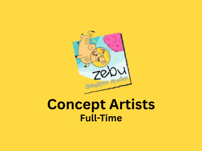 Zebu Animation is looking for Concept Artists