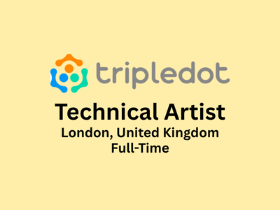 A Technical Artist is required at Tripledot Studios