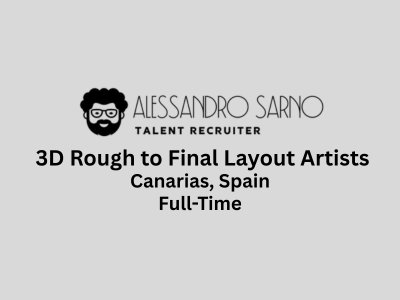 Alessandro Sarno is hiring 3D Rough to Final Layout Artists