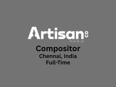 Artisan Media is looking for a Compositor