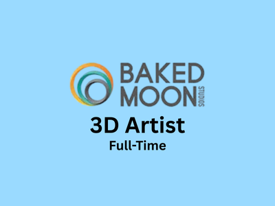 Baked Moon Studio is hiring a 3D Artist