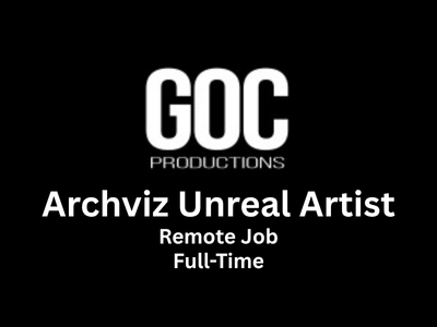 Remote job for Archviz Unreal Artist at GOC Productions