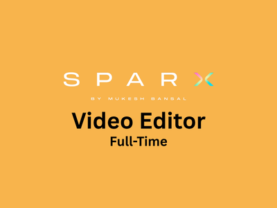 SparX is looking for a Video Editor