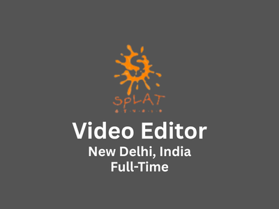 Splat Studio is looking for a Video Editor