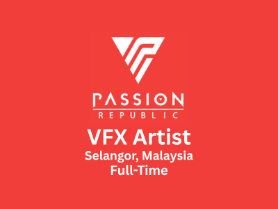 VFX Artist required at Passion Republic