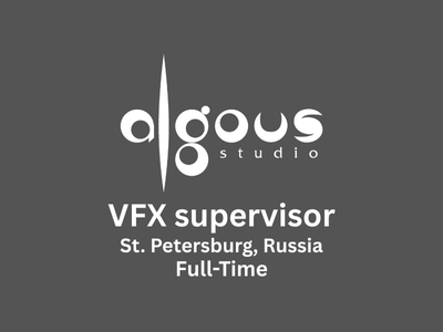 VFX supervisor required at Algous Studio