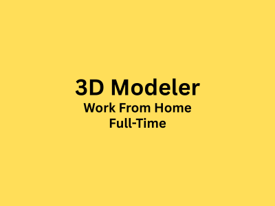 Work From Home job for a 3D Modeler