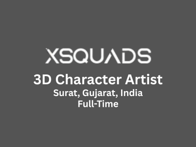 XSQUADS Studios is hiring 3D Character Artist