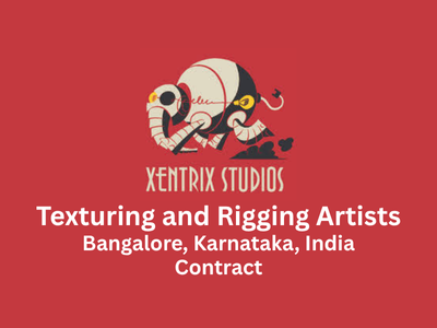 Xentrix Studios seeks contact Texturing and Rigging Artists