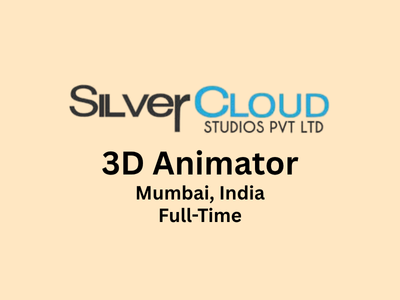 3D Animator required at Silver Cloud Studios