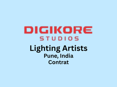 Contract job opening for Lighting Artists at Digikore 