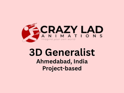 Crazy Lad Animations is hiring a 3D Generalist
