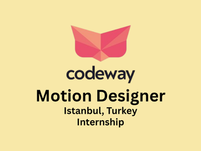 Internship program for Motion Designer at Codeway