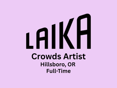 Laika Studios is looking for a Crowd Artist