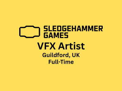 Sledgehammer Games is hiring a VFX Artist