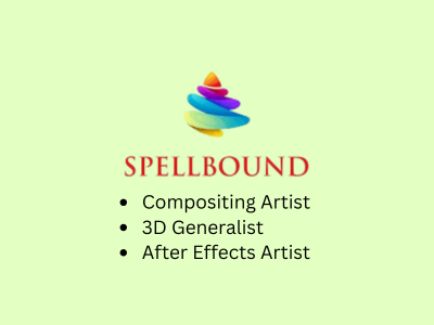 Spellbound VFX is looking for professionals