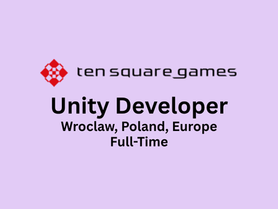 Ten Square Games is seeking a Unity Developer