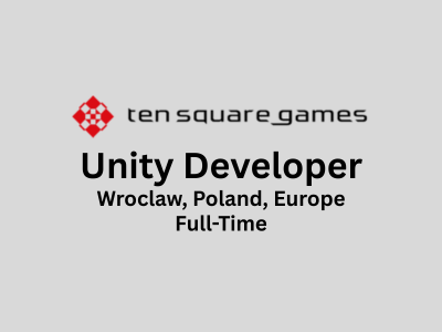 Unity Developer required at Ten Square Games